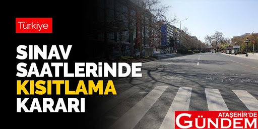 LGS İÇİN  KISITLAMA GELDİ SINAV KSIITLAMA
